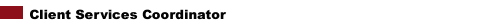 Client Services Coordinator
